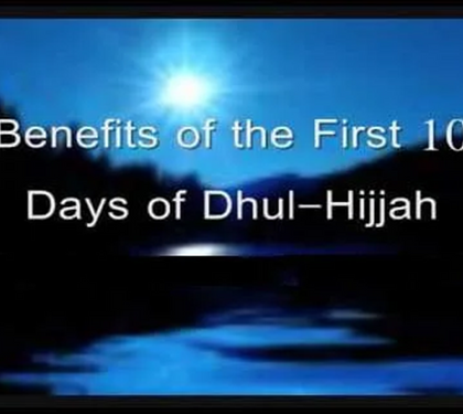 Fasting during the first ten days of Zul Hijjah