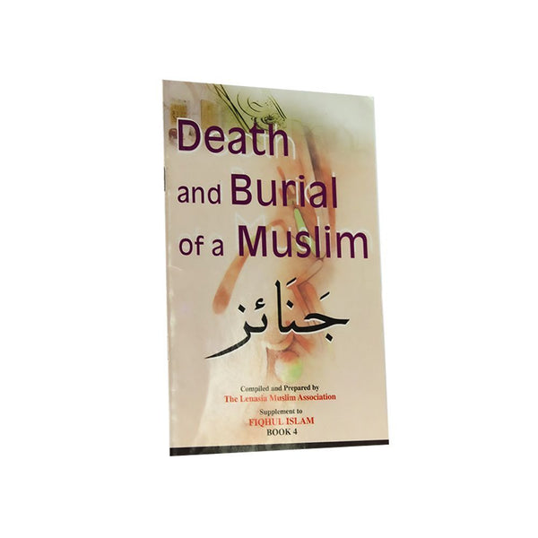 Death and Burial of a Muslim – Lenasia Muslim Association