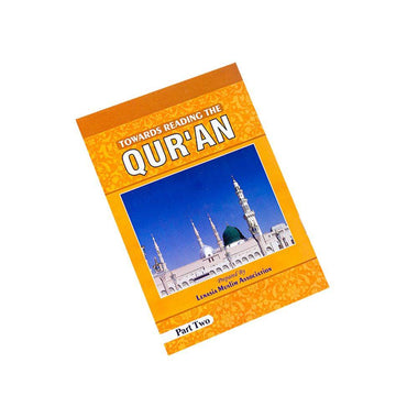 Towards reading the Qur’aan Book Two